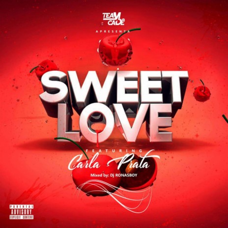 Sweet Love ft. Carla Prata | Boomplay Music