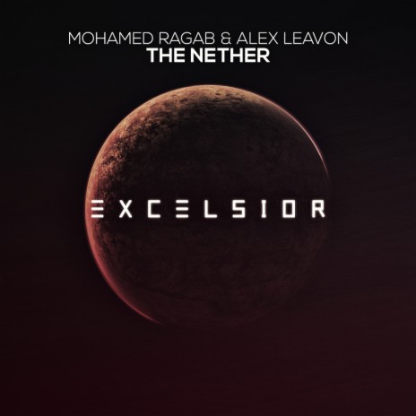 The Nether (Original Mix) ft. Alex Leavon | Boomplay Music