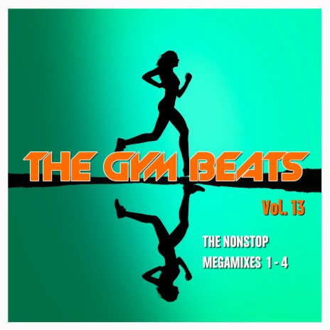 The Gym Beats, Vol. 4.2 (Nonstop-Megamix) | Boomplay Music