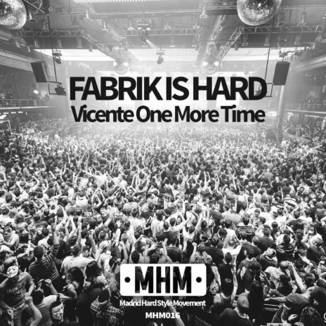 Fabrik Is Hard (Original Mix) | Boomplay Music