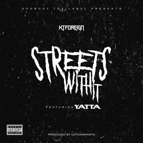 Streets With It ft. Yatta | Boomplay Music