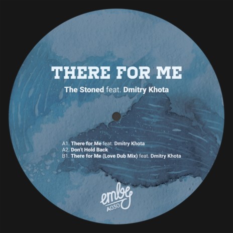 There For Me (Original Mix) ft. Dmitry Khota | Boomplay Music