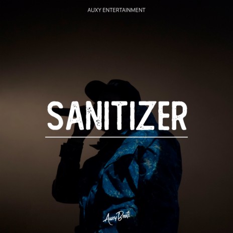 Sanitizer | Boomplay Music