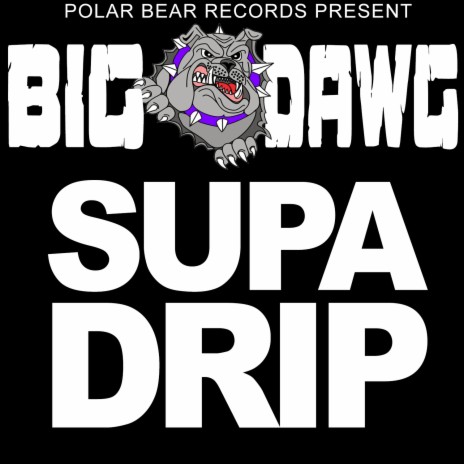 Supa Drip | Boomplay Music