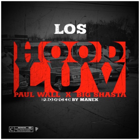 Hood Luv ft. Paul Wall & Big Shasta | Boomplay Music