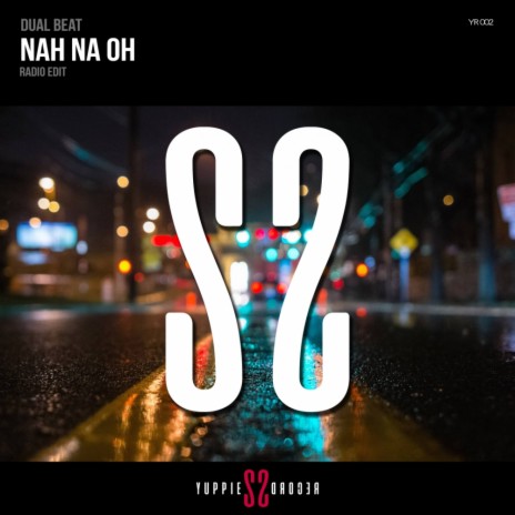 Nah Na Oh (Radio Edit) | Boomplay Music