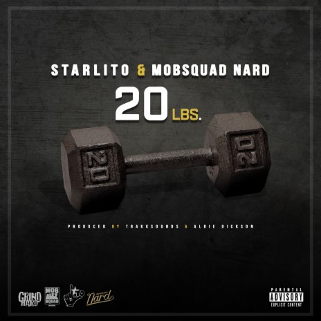 20 Lbs. ft. MobSquad Nard | Boomplay Music