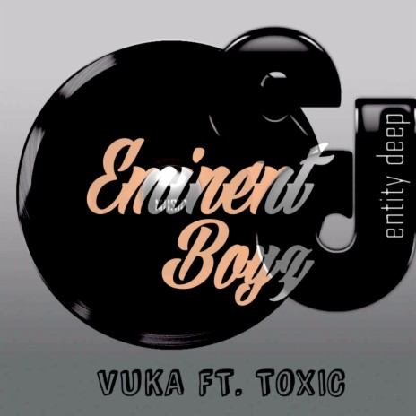 Vuka (Original Mix) ft. Toxic