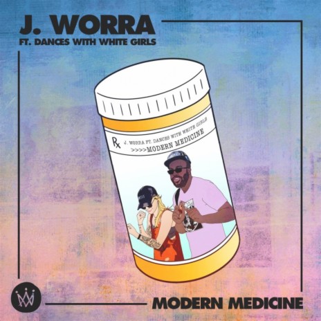Modern Medicine (Extended Mix) ft. Dances With White Girls | Boomplay Music