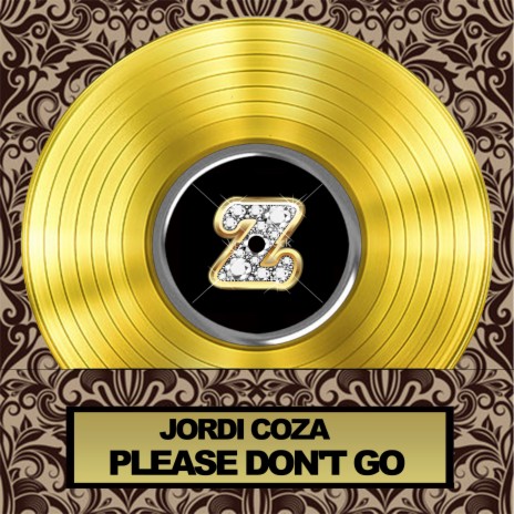 Please Don't Go | Boomplay Music