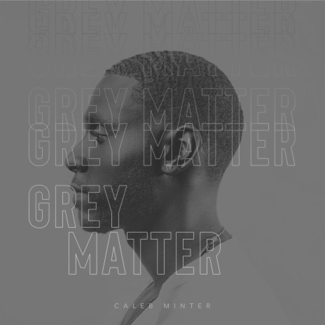 Grey Matter | Boomplay Music