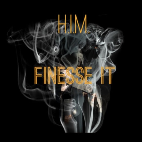 Finesse It | Boomplay Music