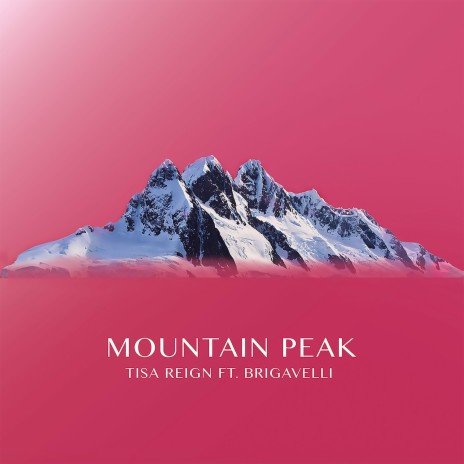 Mountain Peak ft. Brigavelli | Boomplay Music