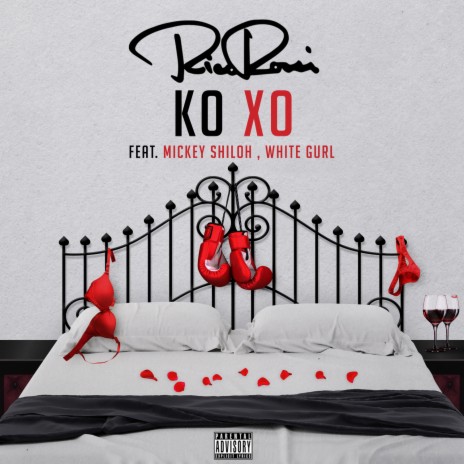 KO XO ft. Mickey Shiloh & White Gurl | Boomplay Music