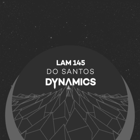 Dynamics (Original Mix)