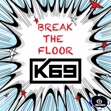 Break The Floor (Original Mix)