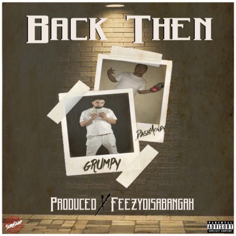 Back Then ft. Dashmoney | Boomplay Music