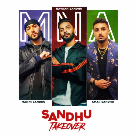 Sandhu Takeover ft. Navaan Sandhu & Amar Sandhu | Boomplay Music