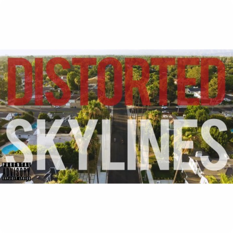 Distorted Skylines | Boomplay Music