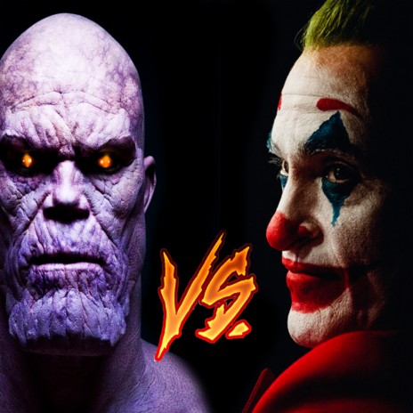 Joker Vs Thanos | Boomplay Music