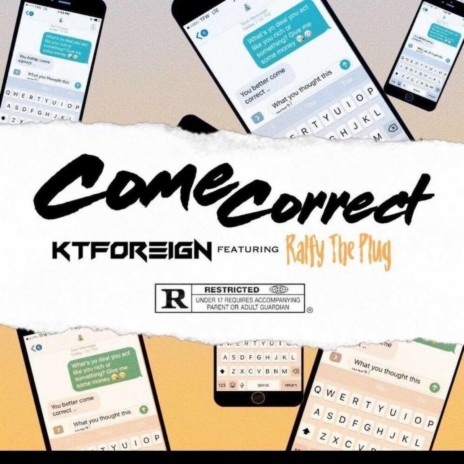 Come Correct ft. Ralfy the Plug | Boomplay Music