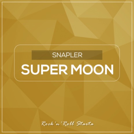 Super Moon (Original Mix)