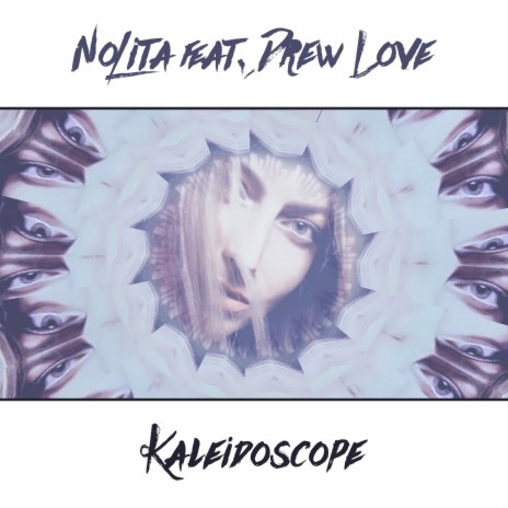 Kaleidoscope (Kasima Remix Edit) ft. Drew Love | Boomplay Music