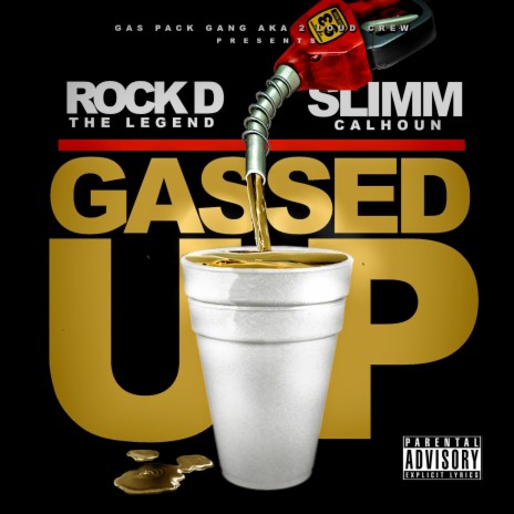 Gassed Up ft. Slimm Calhoun | Boomplay Music