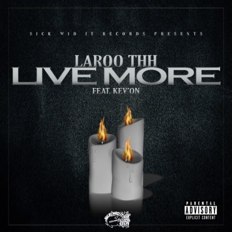 Live More ft. Kev'On | Boomplay Music