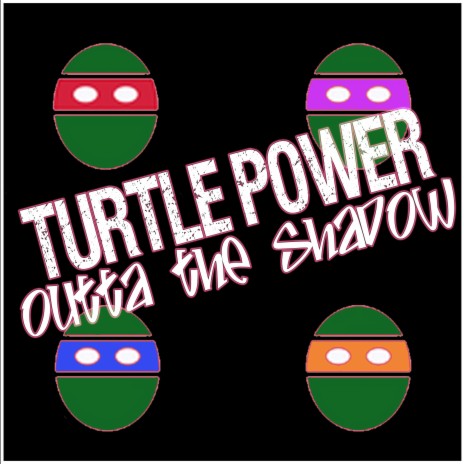 Turtle Power (From "Teenage Mutant Ninja Turtles") ft. Movie Sounds Unlimited | Boomplay Music