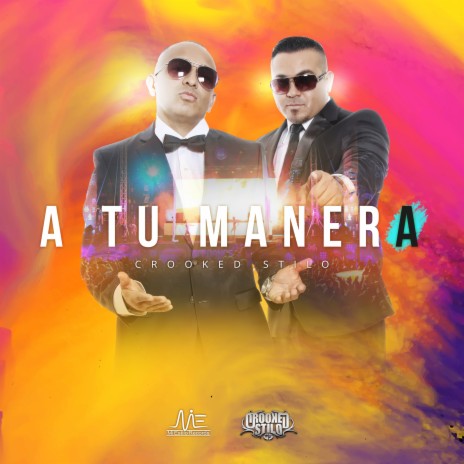 A Tu Manera | Boomplay Music