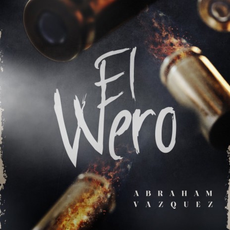 El Wero | Boomplay Music