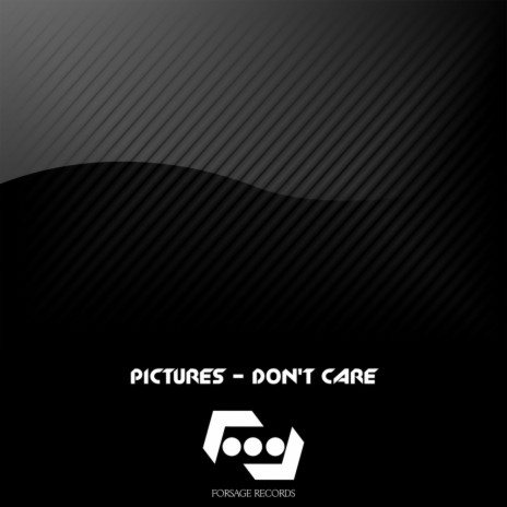 Don't Care (Original Mix)