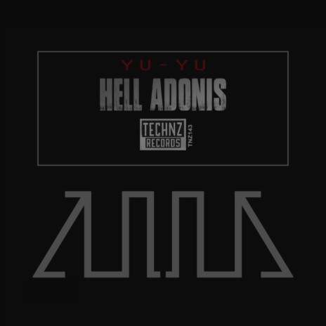 Hell Adonis (Original Mix)