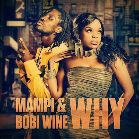 Why ft. Bobi Wine | Boomplay Music