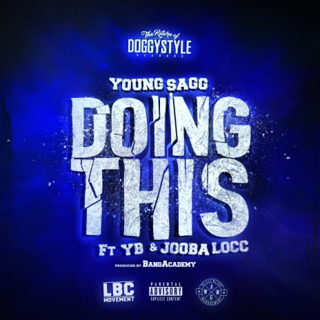 Doing This ft. YB & Jooba Locc | Boomplay Music