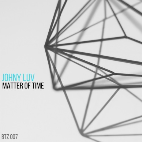 Matter Of Time (Original Mix)