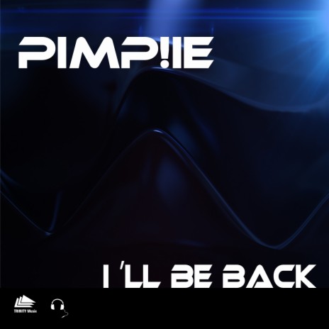 I'll Be Back (WMC 2016) | Boomplay Music