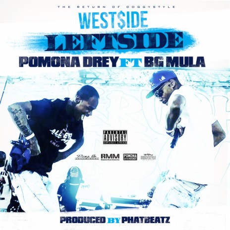 Westside Leftside ft. BG Mula | Boomplay Music