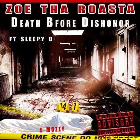 Death Before Dishonor ft. Sleepy D | Boomplay Music