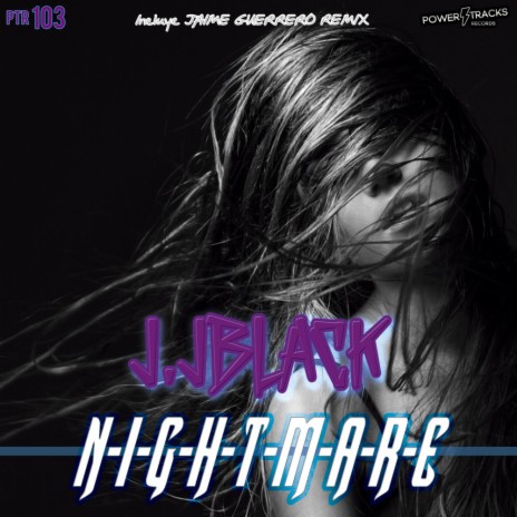 Nightmare (Jaime Guerrero Remix) | Boomplay Music