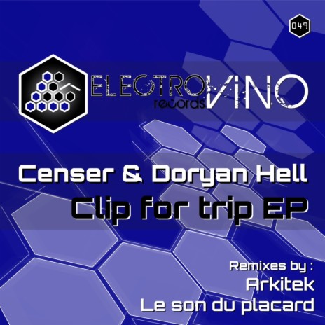 Clip For Trip (Le Son Du Placard Remix) ft. Doryan Hell