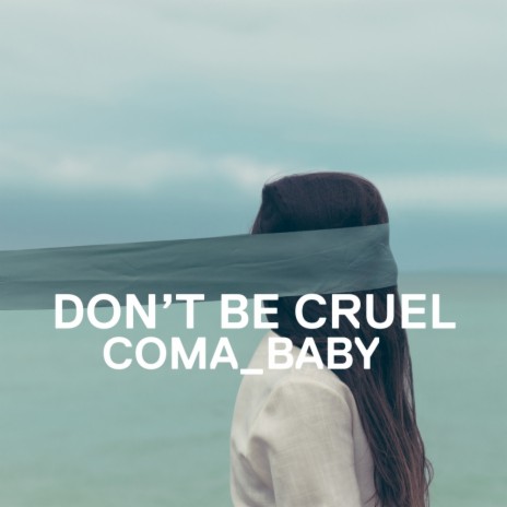 Dont Be Cruel (Original Mix)