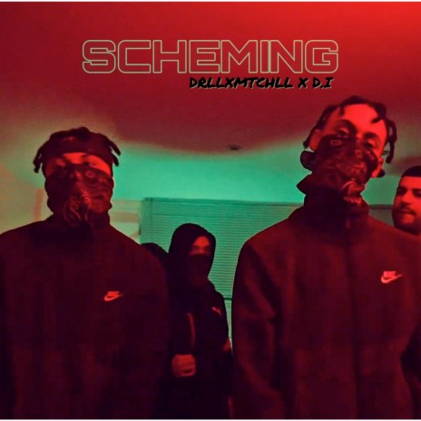 Scheming ft. D.I | Boomplay Music