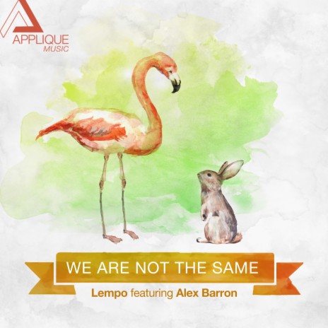 We Are Not the Same (Radio Edit) ft. Alex Barron | Boomplay Music