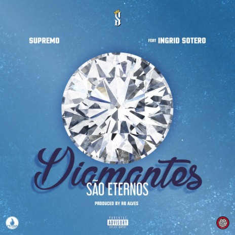 Diamantes São Eternos ft. Ingrid Sotero | Boomplay Music