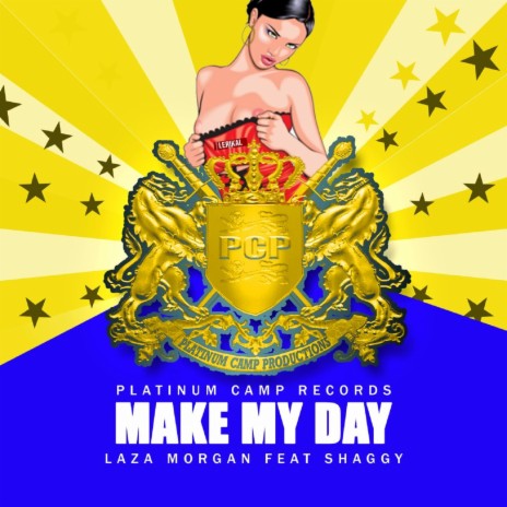 Make My Day (feat. Shaggy) | Boomplay Music