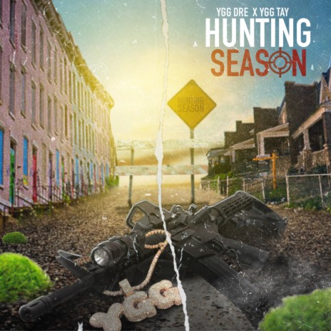 Hunting Season ft. YGG Dre | Boomplay Music