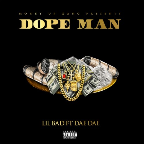 Dope Man ft. Dae Dae | Boomplay Music