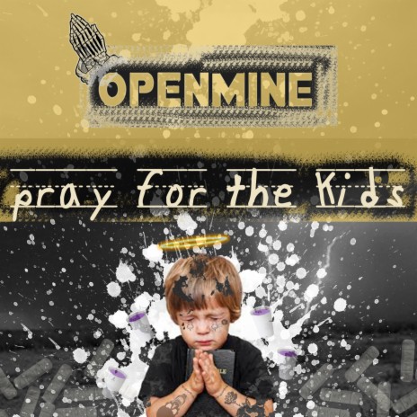 Pray For the Kids | Boomplay Music